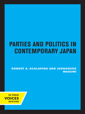 cover image of Parties and Politics in Contemporary Japan